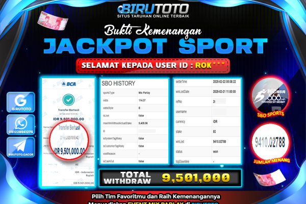 Bukti JP SPORT – SBO SPORT BIRUTOTO 22 Februari 2025 Rp 9,501.000,- LUNAS