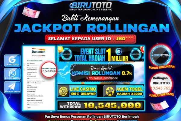 Bukti JP Bonus Rollingan BIRUTOTO 28 April 2025 Rp 10.545.000,- LUNAS