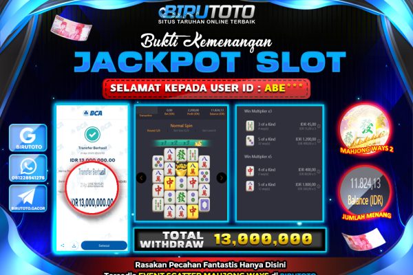 Bukti JP Slot Mahjong Ways 2 BIRUTOTO 22 April 2025 Rp 13.000.000, – LUNAS