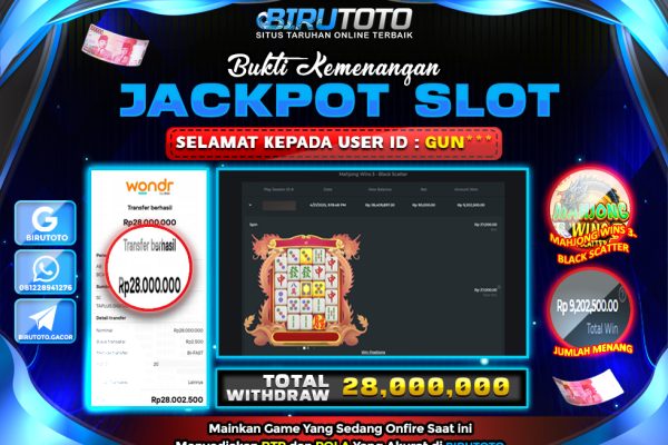 Bukti JP Slot Mahjong Wins 3 – Black Scatter BIRUTOTO 22 April 2025 Rp 28.000.000, – LUNAS