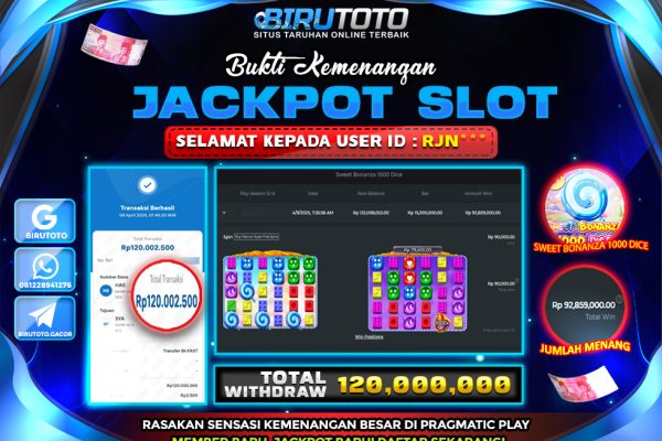Bukti JP Slot Sweet Bonanza 1000 Dice BIRUTOTO 09 April 2025 Rp 120.000.000, – LUNAS