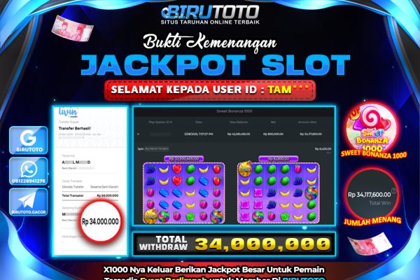 Bukti JP Slot Sweet Bonanza 1000 BIRUTOTO 29 Mei 2025 Rp 34.000.000- LUNAS