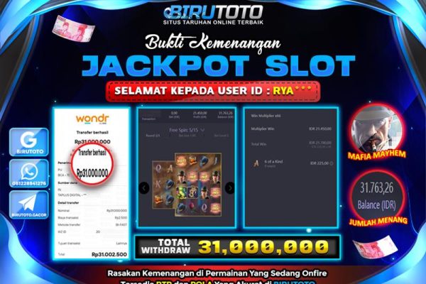 Bukti JP Slot Mafia Mayhem BIRUTOTO 10 Mei 2025 Rp 31.000.000- LUNAS