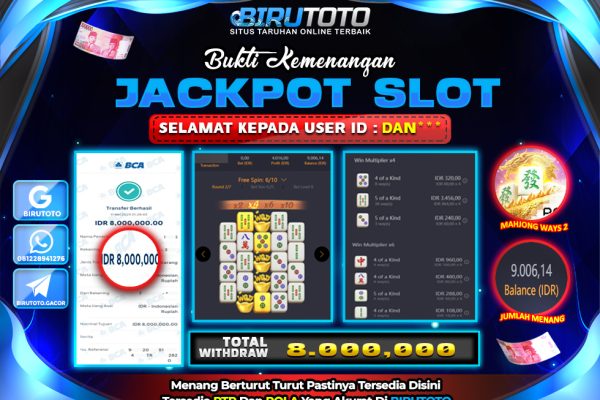 Bukti JP Slot Mahjong Ways BIRUTOTO 11 Mei 2025 Rp 8.000.000- LUNAS
