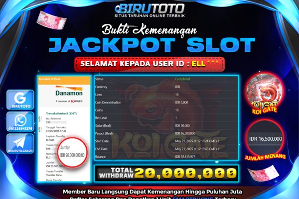 Bukti JP Koi Gate BIRUTOTO 21 Mei 2025 Rp 20.000.000- LUNAS