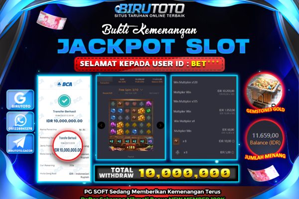 Bukti JP Slot Gemstones Gold 18 Mei 2025 Rp 10.000.000, – LUNAS