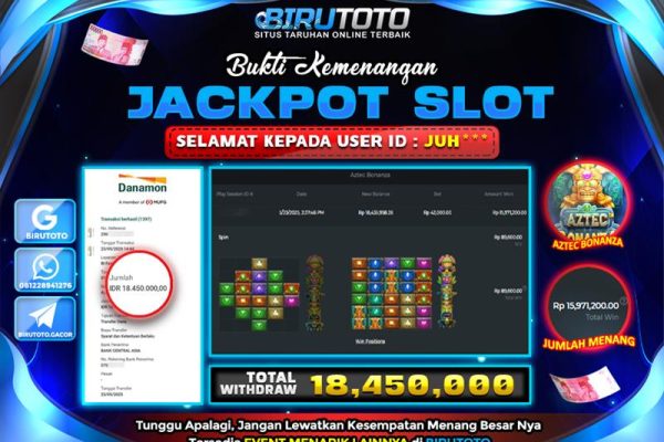 Bukti JP Slot Aztec Bonanza BIRUTOTO 23 Mei 2025 Rp 18.450.000- LUNAS