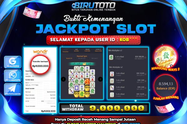 Bukti JP Slot Mahjong Ways2 BIRUTOTO 13 Juni 2025 Rp 9.000.000- LUNAS