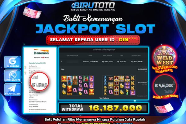 Bukti JP Slot Wild West Gold BIRUTOTO 23 Juni 2025 Rp 16.187.000, – LUNAS