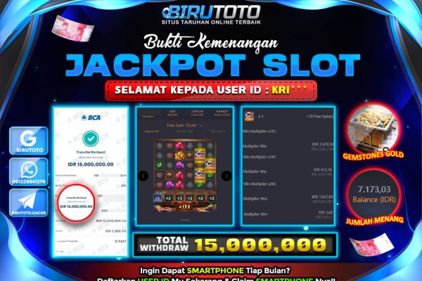 Bukti JP Slot Gemstones Gold BIRUTOTO 28 Juli 2025 Rp 15.000.000 – LUNAS