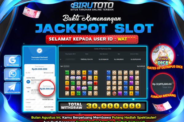 Bukti JP Slot Gates Of Olympus Dice BIRUTOTO 31 Juli 2025 Rp 30.000.000- LUNAS