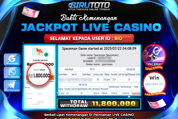 Bukti JP Live Casino Spaceman BIRUTOTO 22 Juli 2025 Rp 11.800.000, – LUNAS