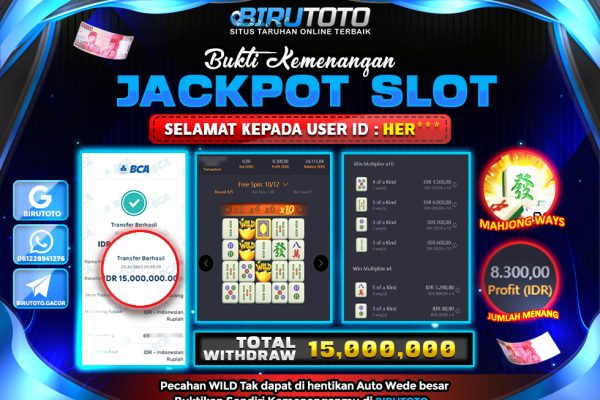 Bukti JP Slot Mahjong Ways BIRUTOTO 24 Juli 2025 Rp 15.000.000 – LUNAS