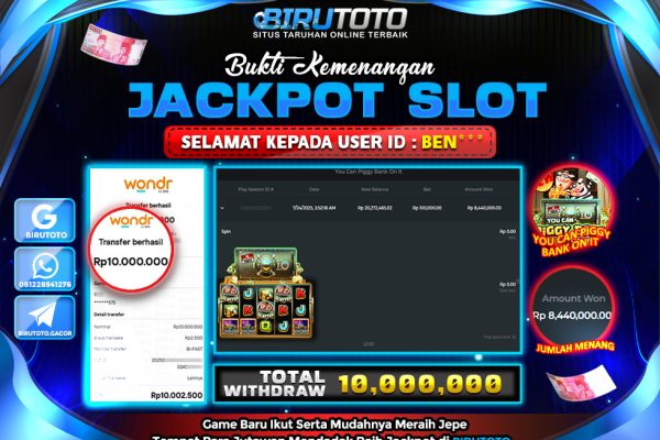 Bukti JP Slot You Can Piggy Bank On it BIRUTOTO 24 Juli 2025 Rp 10.000.000- LUNAS