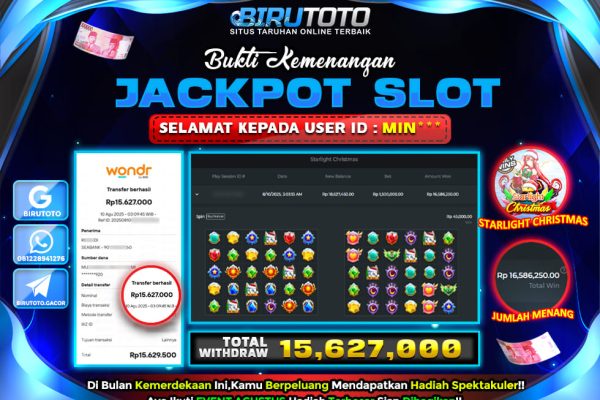 Bukti JP Slot Starlihgt Christmas BIRUTOTO 10 Agustus 2025 Rp 15.627.000- LUNAS