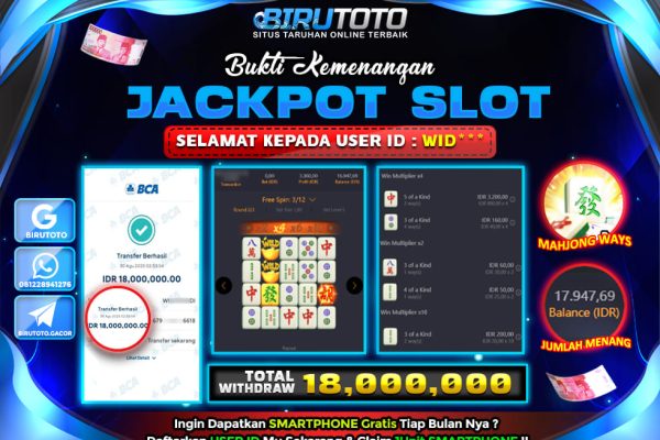 Bukti JP Slot Mahjong Ways BIRUTOTO 30 Agustus 2025 Rp 18.000.000- LUNAS