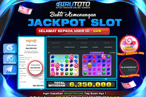 Bukti JP Slot Sweet Bonanza 1000 BIRUTOTO 18 Agustus 2025 Rp 6.350.000- LUNAS