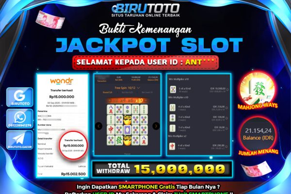 Bukti JP Slot Mahjong Ways BIRUTOTO 03 September 2025 Rp 15.000.000- LUNAS