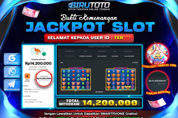 Bukti JP Slot Starlight Princes 1000 BIRUTOTO 26 Oktober 2025 Rp 14.200.000,- LUNAS