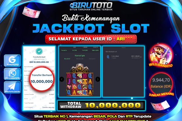 Bukti JP Slot Wild Bandito BIRUTOTO 09 Oktober 2025 Rp 10.000.000- LUNAS