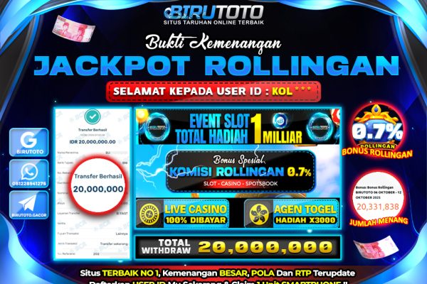 Bukti JP Bonus Rollingan BIRUTOTO 13 Oktober 2025 Rp 20.000.000,- LUNAS