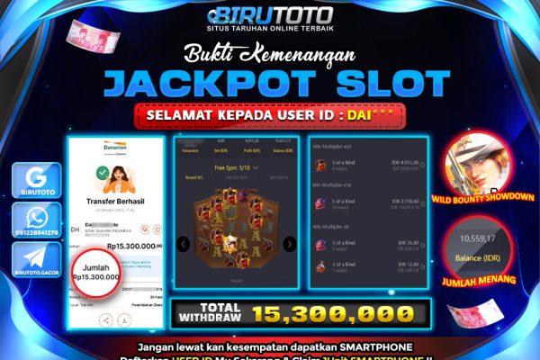 Bukti JP Slot Wild Bounty Showdown BIRUTOTO 24 Oktober 2025 Rp 15.300.000,- LUNAS