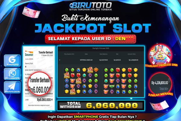 Bukti JP Slot Starlight Princess 1000 BIRUTOTO 17 Oktober 2025 Rp 6.060.000,- LUNAS